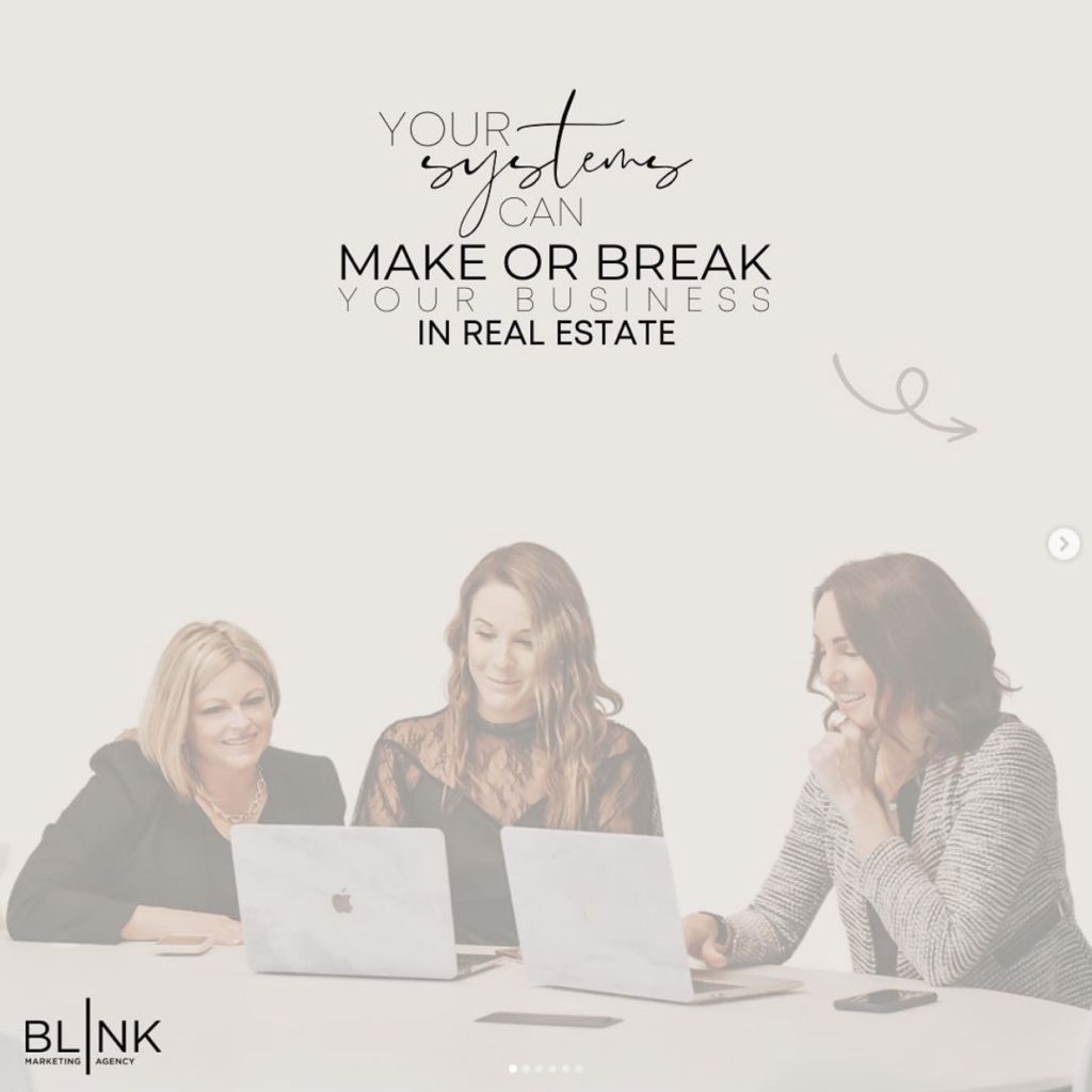 Your systems can make or break your business in real estate