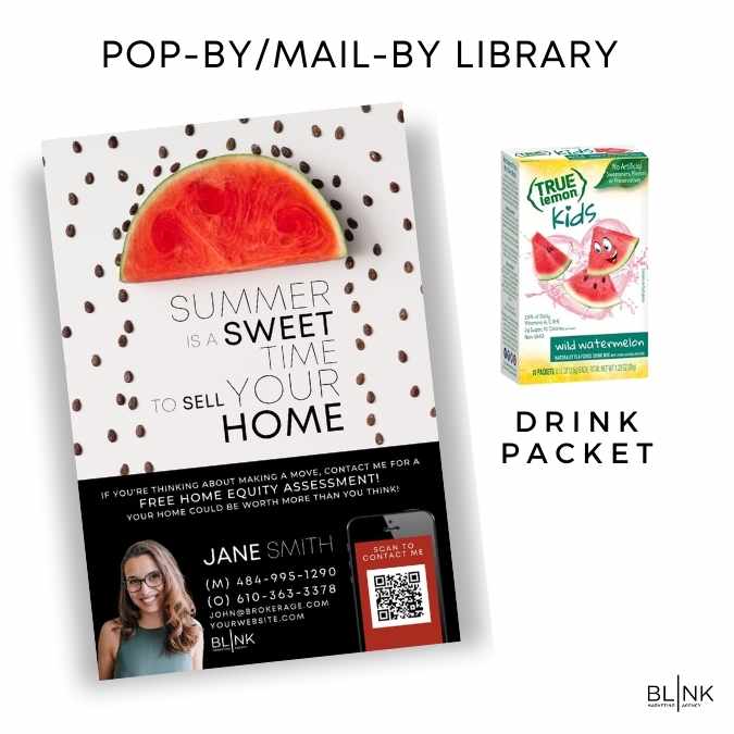 Easy popby for realtors - entire library of pop-bys and mail-bys for client leads and referrals - all done for you by Blink Marketing: it's a sweet time to buy a home